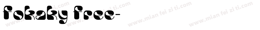 fokaky free字体转换